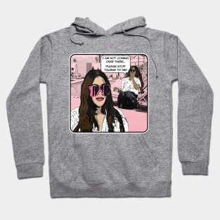 Stop talking to me | Mary Cosby | RHOSLC Hoodie